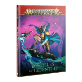CHAOS BATTLETOME: DISCIPLES OF TZEENTCH