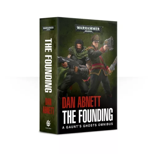Gaunt’s Ghosts: The Founding (Puhafedelű)