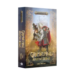 GROMBRINDAL: ANCESTOR'S BURDEN
