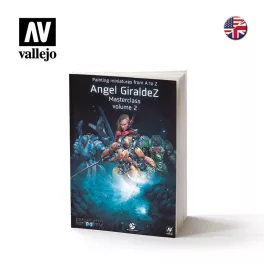   Painting Miniatures From A to Z - Angel Giraldez Masterclass vol. 2