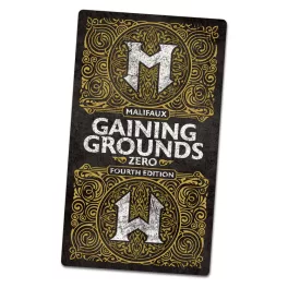 Malifaux Fourth Edition - Gaining Grounds Season Zero