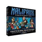 Malifaux Fourth Edition: Colette Du Bois, Star of the Show