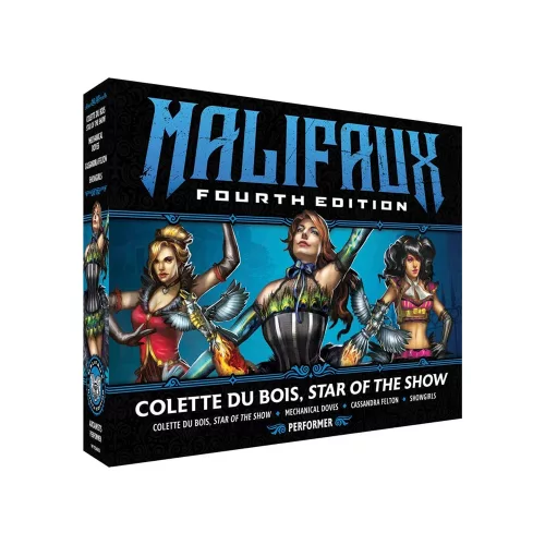 Malifaux Fourth Edition: Colette Du Bois, Star of the Show